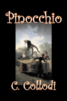 Image for Pinocchio by Carlo Collodi, Fiction, Action & Adventure