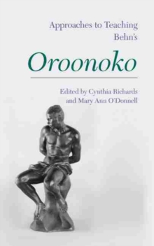 Image for Approaches to teaching Behn's Oroonoko