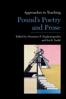 Image for Approaches to Teaching Pound's Poetry and Prose