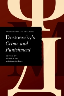 Image for Approaches to teaching Dostoevsky's Crime and punishment
