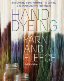 Image for Hand dyeing yarn and fleece