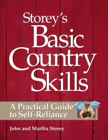 Image for Storey's Basic Country Skills: A Practical Guide to Self-Reliance