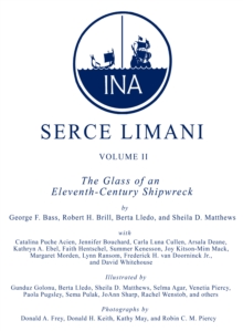 Image for Serce Limani, Vol 2: The Glass of an Eleventh-Century Shipwreck