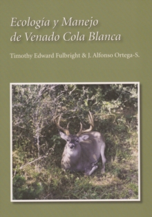 Image for Ecologia y Manejo de Venado Cola Blanca