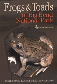Image for Frogs and toads of Big Bend National Park
