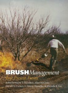 Image for Brush management: past, present, future