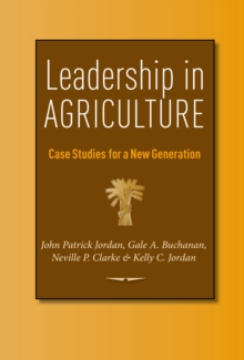 Image for Leadership in agriculture: case studies for a new generation