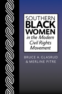 Image for Southern Black women in the modern civil rights movement