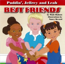 Image for Puddin', Jeffrey And Leah: Best Friends