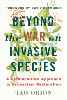 Image for Beyond the War on Invasive Species