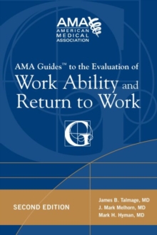 Image for AMA guides to the evaluation of work ability and return to work