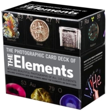Image for Photographic Card Deck Of The Elements : With Big Beautiful Photographs of All 118 Elements in the Periodic Table