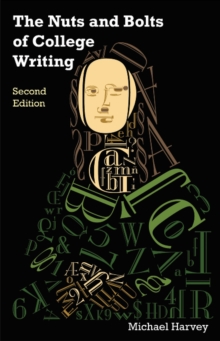 Nuts and Bolts of College Writing