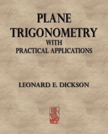 Image for Plane Trigonometry with Practical Applications