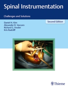 Image for Spinal Instrumentation : Challenges and Solutions