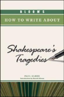 Image for Bloom's how to write about Shakespeare's tragedies