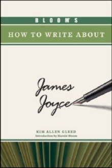 Image for BLOOM'S HOW TO WRITE ABOUT JAMES JOYCE