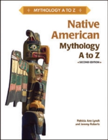 Image for NATIVE AMERICAN MYTHOLOGY A TO Z, 2ND EDITION