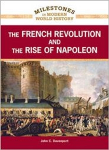 Image for The French Revolution and the Rise of Napoleon