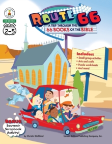 Image for Route 66: A Trip through the 66 Books of the Bible, Grades 2 - 5