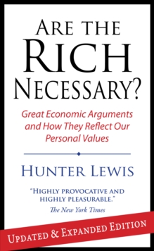 Are the Rich Necessary?