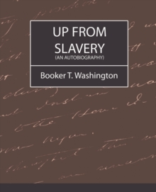 Image for Up from Slavery (an Autobiography)