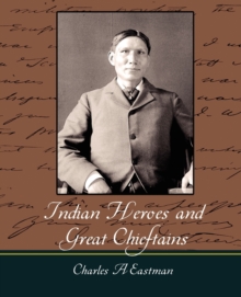Image for Indian Heroes and Great Chieftains