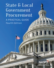 Image for State and Local Government Procurement: A Practical Guide, 4th Edition