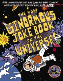 Image for The Most Ginormous Joke Book in the Universe!