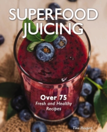 Superfood Juicing