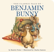 Image for The classic tale of Benjamin Bunny
