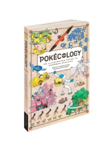 Image for Pokecology An Illustrated Guide to Pokemon Ecology
