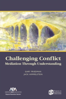 Image for Challenging Conflict : Mediation Through Understanding
