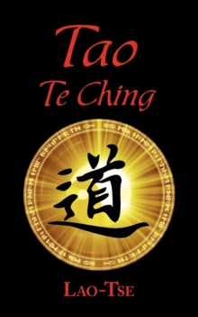 Image for The Book of Tao : Tao Te Ching - The Tao and Its Characteristics