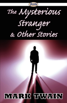 Image for The Mysterious Stranger & Other Stories