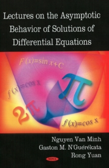 Image for Lectures on the Asymptotic Behavior of Solutions of Differential Equations