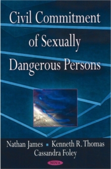 Image for Civil commitment of sexually dangerous persons