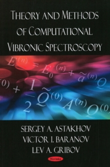 Image for Theory & Methods of Computational Vibronic Spectroscopy