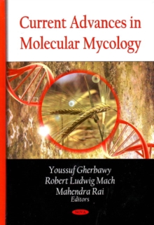 Image for Current Advances in Molecular Mycology