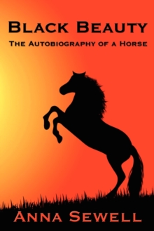 Image for Black Beauty  : the autobiography of a horse
