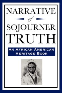 Image for Narrative of Sojourner Truth (An African American Heritage Book)