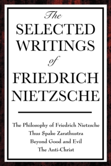 Image for The Selected Writings of Friedrich Nietzsche