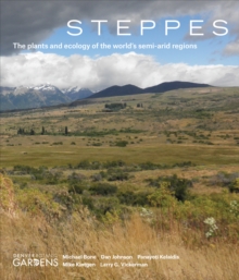 Image for Steppes  : the plants and ecology of the world's semi-arid regions