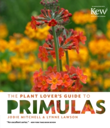 Plant Lover's Guide to Primulas