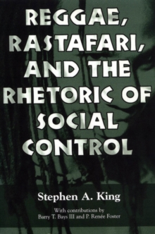 Image for Reggae, Rastafari, and the rhetoric of social control