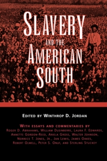 Image for Slavery and the American South