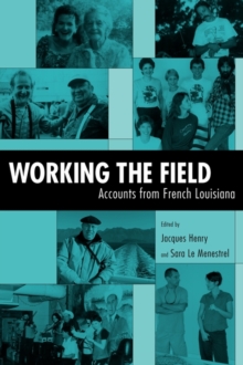 Image for Working the Field
