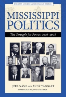 Image for Mississippi Politics : The Struggle for Power, 1976-2008, Second Edition