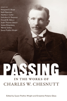 Image for Passing in the Works of Charles W. Chesnutt