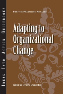 Image for Adapting to organizational change.